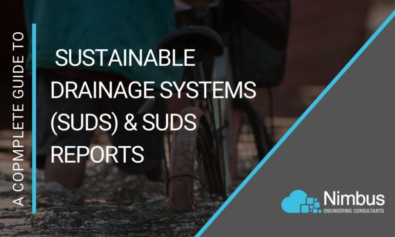 A Complete Guide To Sustainable Drainage Systems (SuDS) & SuDS Reports